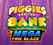 Mega Fire Blaze: Piggies and the Bank